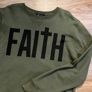 FAITH Sweatshirt